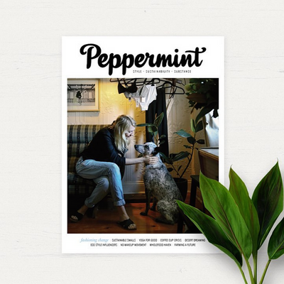 Peppermint Magazine - The Ethical Fashion Issue